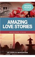 Amazing Love Stories