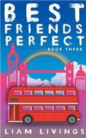 Best Friends Perfect: Book Three