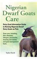 Nigerian Dwarf Goats Care