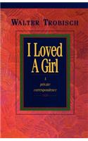 I Loved a Girl