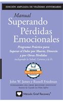 MANUAL SUPERANDO PÉRDIDAS EMOCIONALES, vigésimo aniversario, edición extendida