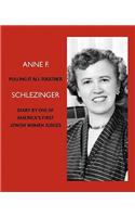 Pulling It All Together: Diary by One of America's First Jewish Women Judges(English)