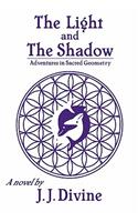 Light and The Shadow