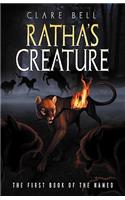 Ratha's Creature (the Named Series #1)