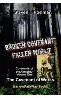 Broken Covenant, Fallen World