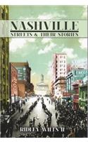 Nashville Streets and Their Stories