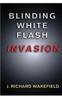 Blinding White Flash