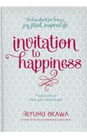 Invitation to Happiness