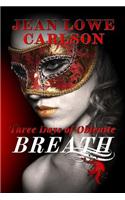 Breath: A Dark Fantasy Mfm Menage Romance
