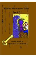 Webb's Wondrous Tales Book 3