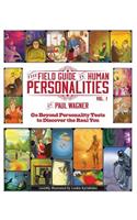Field Guide to Human Personalities