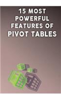 15 Most Powerful Features of Pivot Tables!