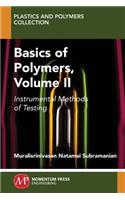 Basics of Polymers, Volume II