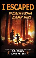 I Escaped The California Camp Fire