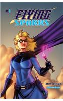 Flying Sparks Issue #1