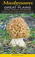 Mushrooms of the Great Plains