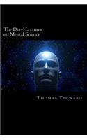 Dore' Lectures on Mental Science