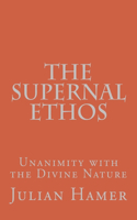 Supernal Ethos