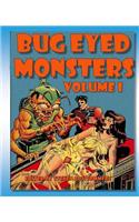 Bug Eyed Monsters Volume I