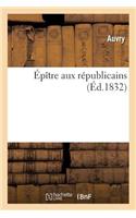 Épître Aux Républicains