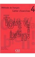 Tout Va Bien!, Level 4