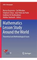 Mathematics Lesson Study Around the World