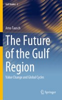 Future of the Gulf Region