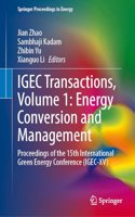 IGEC Transactions, Volume 1: Energy Conversion and Management