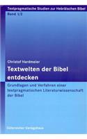 Textwelten Der Bibel Entdecken