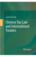 Chinese Tax Law and International Treaties