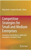 Competitive Strategies for Small and Medium Enterprises