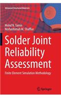 Solder Joint Reliability Assessment