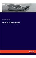 Studies of Bible truths
