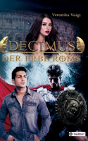 Decimus: Der Erbe Roms