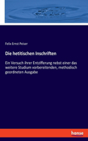 Die hetitischen Inschriften