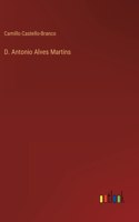 D. Antonio Alves Martins