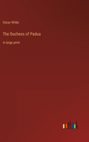 Duchess of Padua