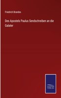 Des Apostels Paulus Sendschreiben an die Galater
