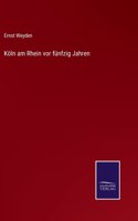 Köln am Rhein vor fünfzig Jahren