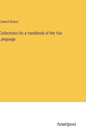 Collections for a Handbook of the Yao Language