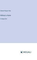 Without a Home