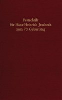 Festschrift Fur Hans-Heinrich Jescheck Zum 70. Geburtstag
