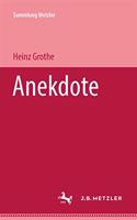 Anekdote: (Sammlung Metzler)
