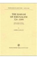 Haram of Jerusalem 324-1099