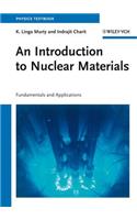 An Introduction to Nuclear Materials