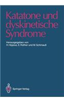 Katatone Und Dyskinetische Syndrome