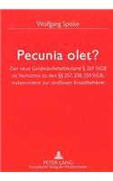 Pecunia Olet?
