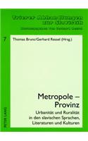 Metropole - Provinz