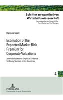 Estimation of the Expected Market Risk Premium for Corporate Valuations