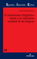El Columnismo Lingueistico Frente a la Cambiante Realidad de Las Lenguas